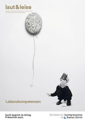 laut & leise Nr. 01/2022_Lebenskompetenzen