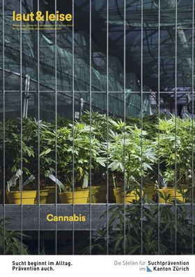 laut & leise Nr. 03/2022_Cannabis