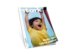 stark. März 2026 - "Kinder fürs Leben stärken"