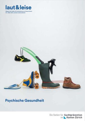 laut und leise 1/2024 "Psychische Gesundheit"