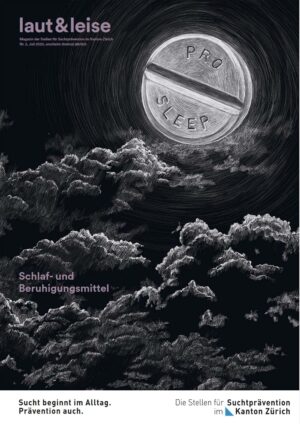 laut und leise 2/2020 "Schlaf- und Beruhigungsmittel"