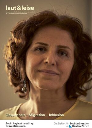 laut und leise 2/2023 "Gesundheit - Migration - Inklusion"