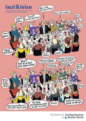 laut und leise 02/2024 "Alkohol: Sucht vorbeugen"